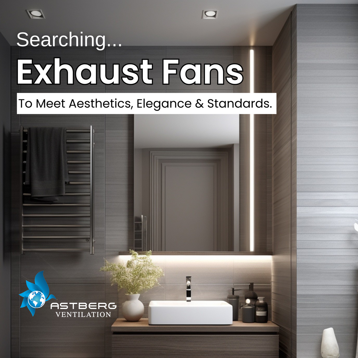 How to Choose the Right Exhaust Fan for Your Home