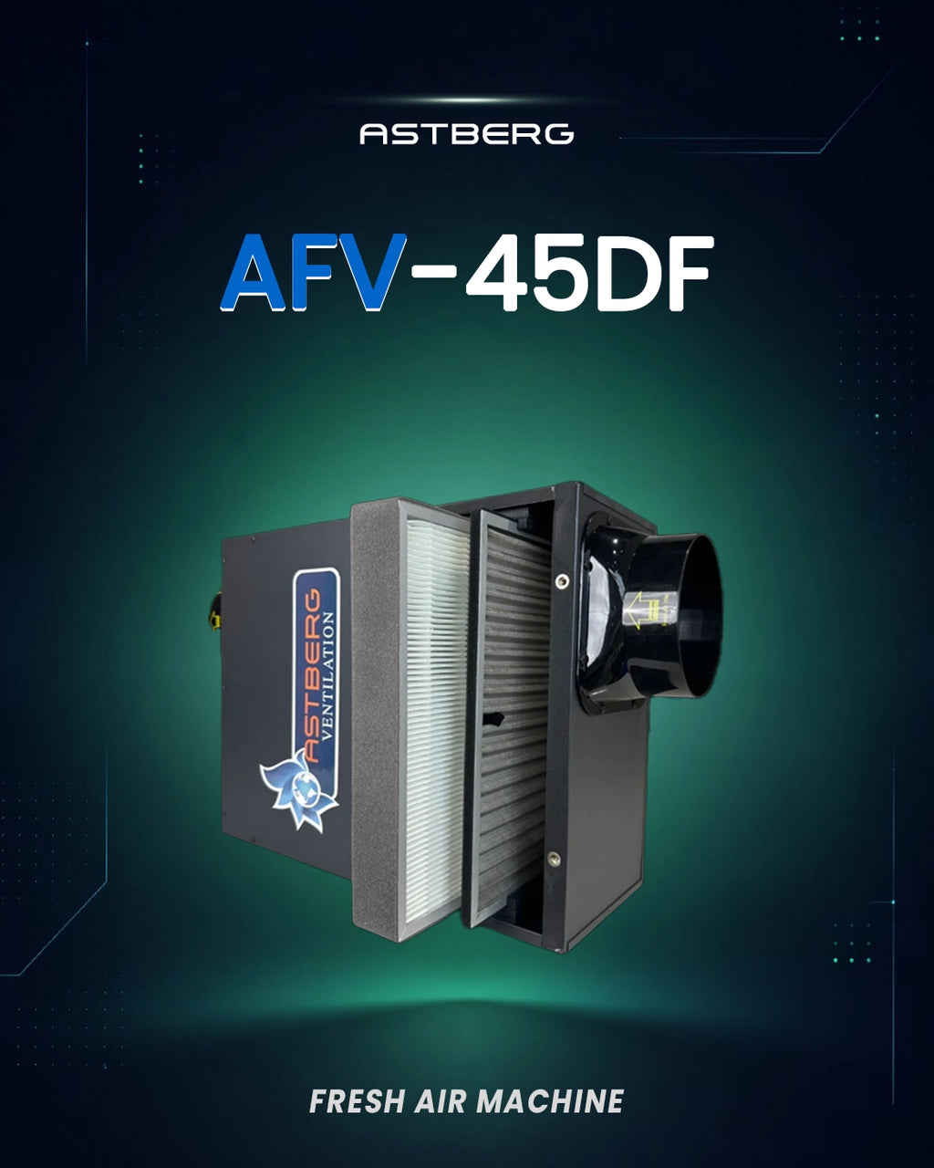 ASTBERG FRESHAIR VENTILATION UNIT WITH HEPA CARBON DUST FILTERS AFV45 450CMH