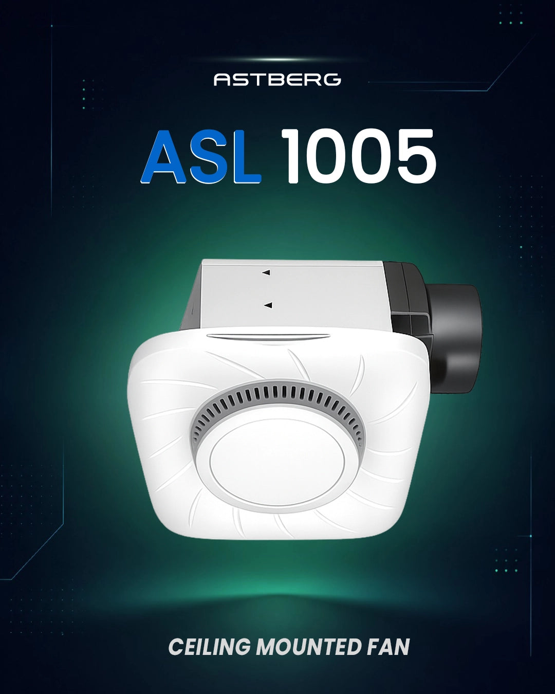 ASTBERG ASL1005 CEILING MOUNTED VENTILATION FAN EXHAUST WITH LIGHT 200CMH