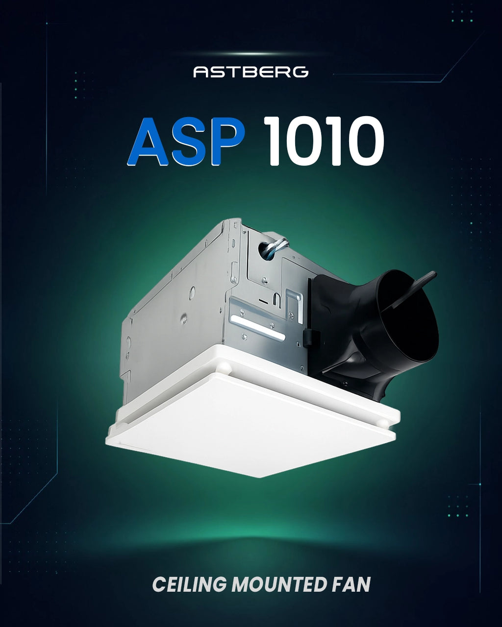ASTBERG HEAVY DUTY METAL CEILING EXHAUST VENTILATION FAN CASSATE EXHAUST  ASP1010 100MM/4" 200CMH