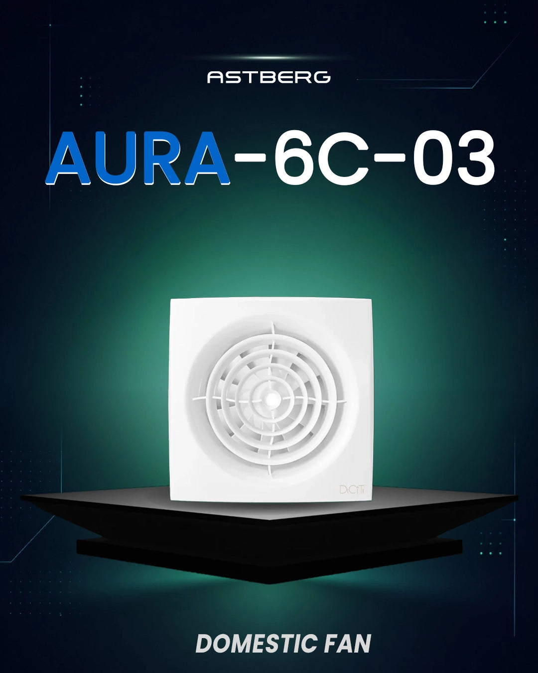 ASTBERG AURA6C  PIPE/WALL/CEILING  EXHAUST VENTILATION FAN 320CMH 150MM 6"