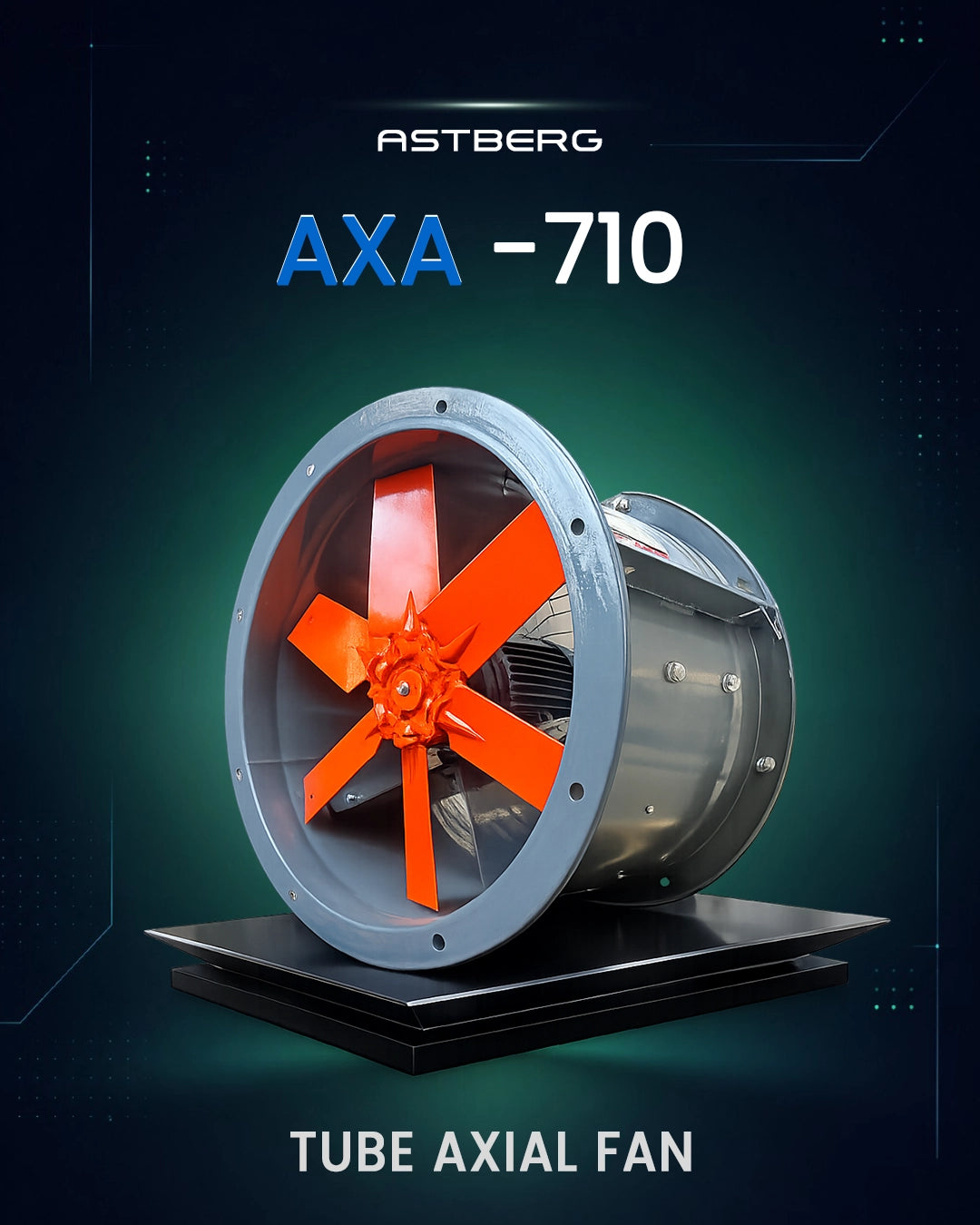 ASTBERG'S TUBE AXIAL COMERCIAL VENTILATION  FAN  AXA710