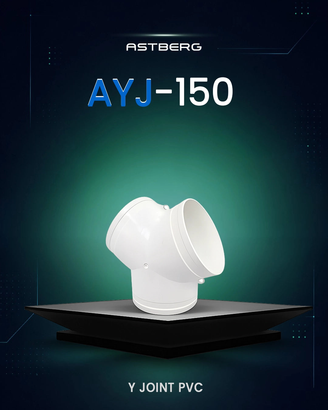 Astberg Y Joint PVC (150mm/6) (AT100Y/AYJ 150)- AYJ150