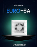 ASTBERG EURO6A PIPE/WALL/CEILING  EXHAUST VENTILATION FAN 230CMH 6" 150MM
