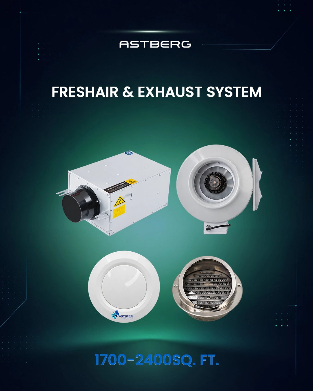FRESHAIR & EXHAUST SYSTEM WITHOUT HEAT RECOVERY FOR 1700-2400 SQ. FT. AREA