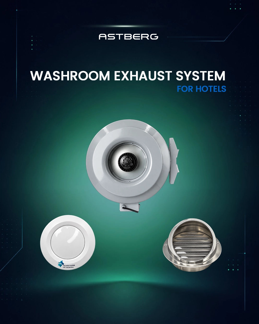 WASHROOM EXHAUST SYSTEM FOR HOTELS WITH COMBINED 5-7 NO. OF WASHROOMS