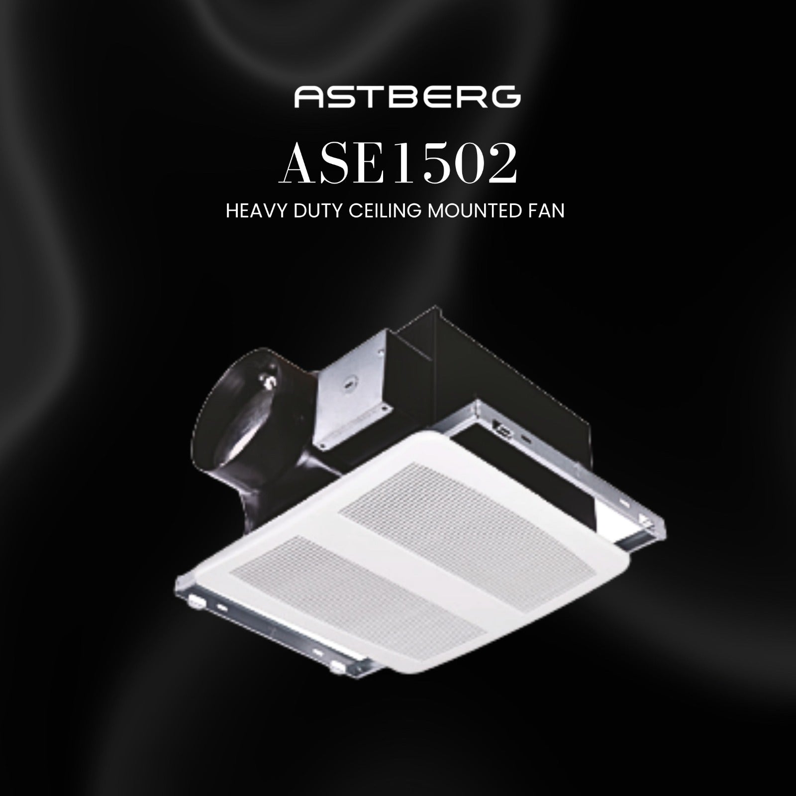 ASTBERG HEAVY DUTY METAL CEILING EXHAUST VENTILATION FAN ASE 1502 150MM 270CMH